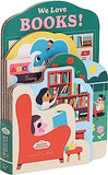 We Love Books! by Ingela P. Arrhenius