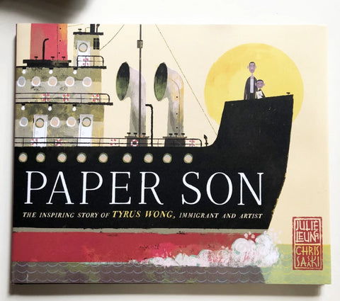 Paper Son, by Julie Leung, Chris Sasaki