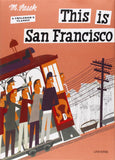 This is San Francisco, by M. Šašek